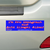 Pro-immigrant/anti-illegale vreemdeling B... - Gep Bumpersticker (Op auto)