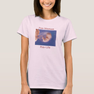 Pro-leven voor vrouwen t-shirt