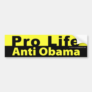 Pro Life Anti Obama Bumpersticker