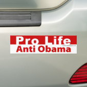 Pro Life Anti Obama Bumpersticker (Op auto)