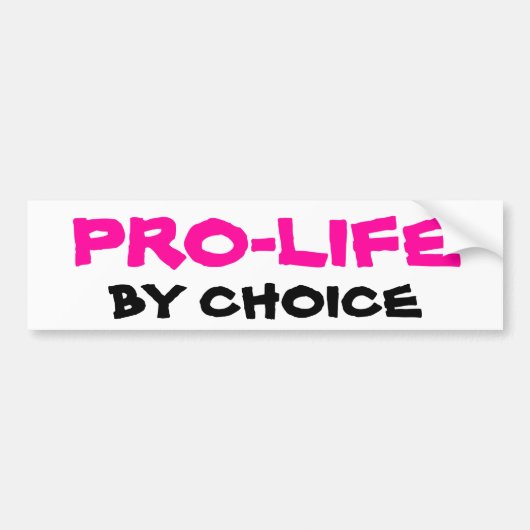 PRO-LIFE BUMPERSTICKER (Voorkant)