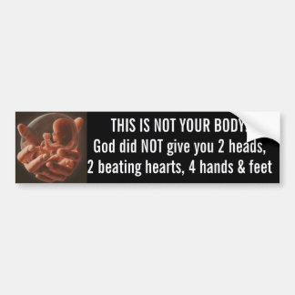Pro-Life Bumpersticker DIT IS NIET JE LICHAAM