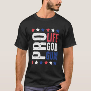 Pro Life God Pistool Patriottische sterren en stre T-shirt