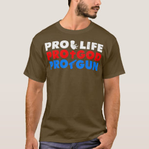 pro - life pro - god voor een demonstratie van de t-shirt