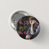 Pro Life, Pro Palin Ronde Button 3,2 Cm (Voorkant /achterkant)