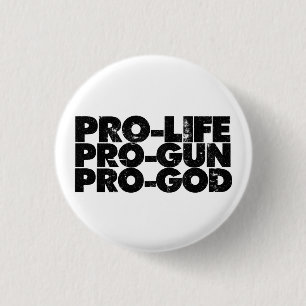Pro-life Pro-pistool Pro-god Ronde Button 3,2 Cm