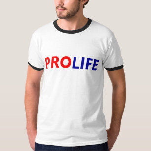 "PRO LIFE" T-SHIRT