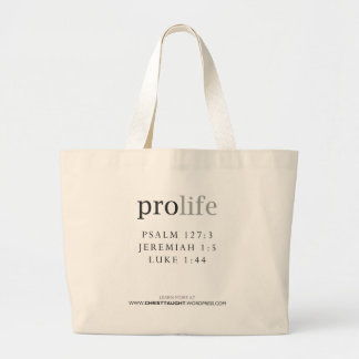 Pro Life-Tas Grote Tote Bag