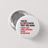 Pro-Life totdat ze geboren zijn Ronde Button 3,2 Cm (Voorkant /achterkant)