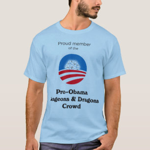 Pro-Obama D&D crowd (blauw 1-zijdig shirt) T-shirt