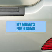 Pro-Obama - MIJN MAMA IS VOOR OBAMA Bumpersticker (Op auto)