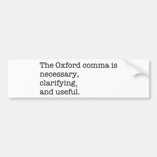 Pro-Oxford Comma Bumpersticker (Voorkant)