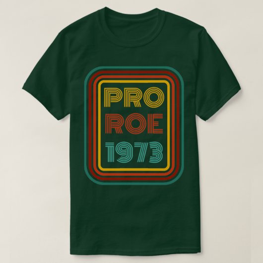 Pro roe 19732 t-shirt (Design voorkant)