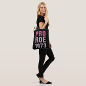 Pro Roe 1973 Draagtas (Op model)