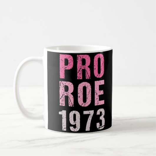 Pro Roe 1973 Koffiemok (Links)
