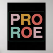 Pro Roe Pro Choice Feminist Poster (Voorkant)