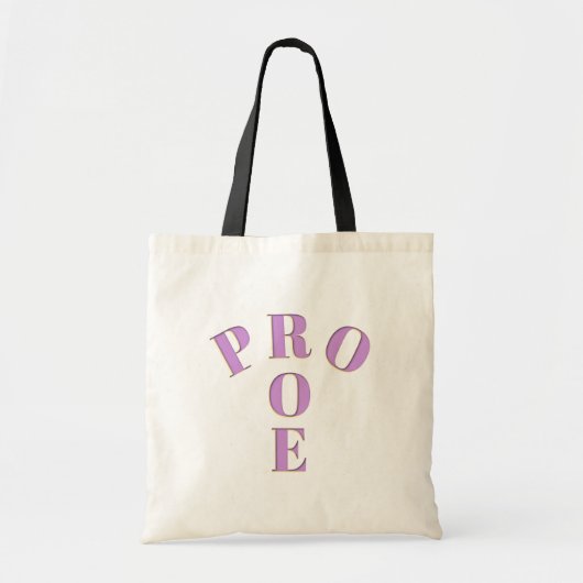Pro Roe Sac fourre-tout 100% Profits 2 Parenthood (Devant)