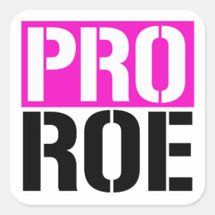 Pro Roe Vierkante Sticker