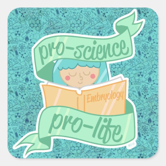 "Pro-science, Pro-life" sticker (Voorkant)
