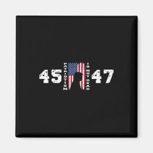 Pro Trump 45 47 Patriottisme is niet dood FLA Magneet