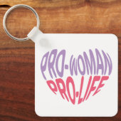 Pro Woman Pro Life Heart Shaped Typography Sleutelhanger (Voorkant)