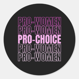 Pro Women Pro Choice - Aboringrechten Ronde Sticker