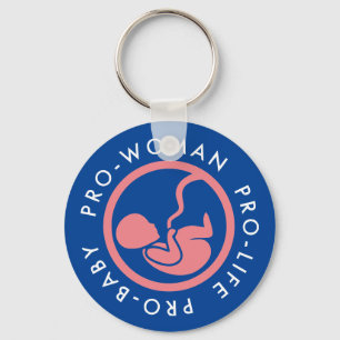 Pro-women, Pro-life, Pro-baby Sleutelhanger