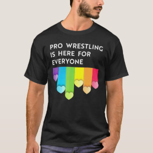 Pro worstelen is er voor iedereen LGBTQI pride mo T-shirt
