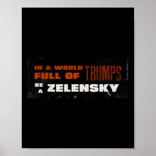 Pro Zelensky Wees Zelensky Steun Oekraine 1 Poster