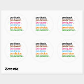 Pro Zwart Pro Bruin Pro Queer Ronde Sticker (Vel)