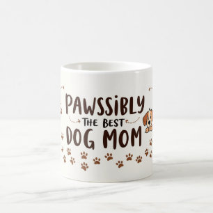 Probablement la meilleure maman de chien – Tasse 3
