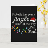 Probably Just Gonna Jingle Some Of The Way For Men Kaart (Gele Bloem)