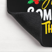 Probably Just Gonna Jingle Some Of The Way _ Funny Muismat (Hoek)