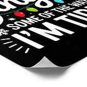 Probably Just Gonna Jingle Some Of The Way I'm Tir Poster (Hoek)