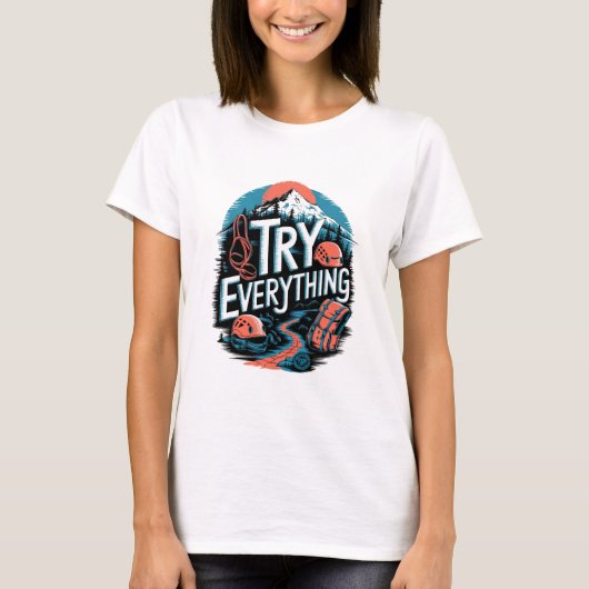 Probeer alles t-shirt (Voorkant)