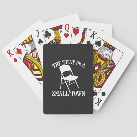 Probeer dat in een kleine stad klapstoel pokerkaarten (Achterkant)