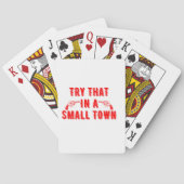 Probeer dat in een kleine stad pokerkaarten (Achterkant)