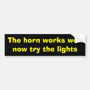 Probeer de lichten Bumper Sticker