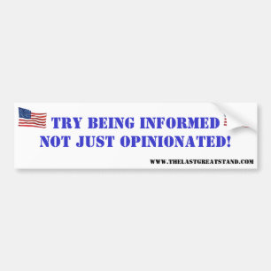 Probeer geïnformeerd Magnet te worden! Bumpersticker
