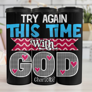Probeer het nog een keer met God Thermosbeker