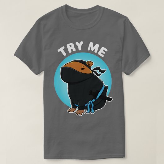 Probeer me Capybara Ninja kostuum T-shirt (Design voorkant)