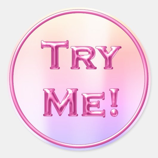 Probeer me de container van de Steekproef van het  Ronde Sticker (Voorkant)