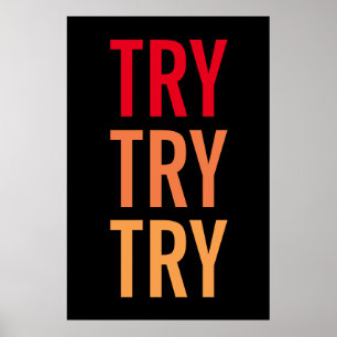 Probeer Motivatie succes te boeken Poster