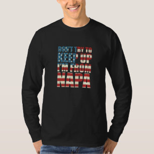 Probeer Napa Hometown California Home niet meer op T-shirt