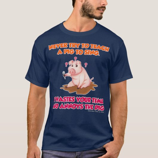 Probeer nooit een varken te leren om grappige boer t-shirt (Voorkant)