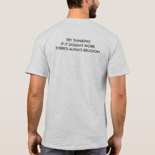 Probeer te denken als het niet werkt… t-shirt