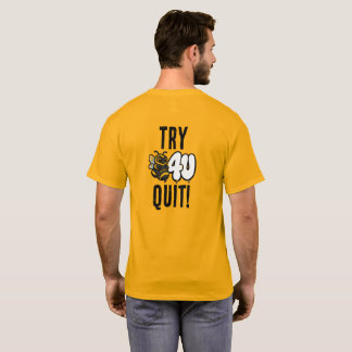 Probeer Voordat Je Opgeeft Bij Motivatie T-Shirt
