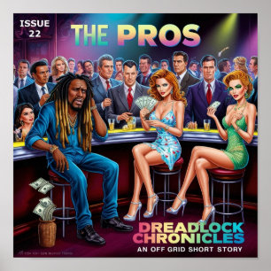 PROBLEEM MET DE PRO'S - DREADLOCK CHRONICLES 22 POSTER