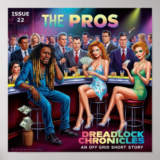 PROBLEEM MET DE PRO'S - DREADLOCK CHRONICLES 22 POSTER (Voorkant)