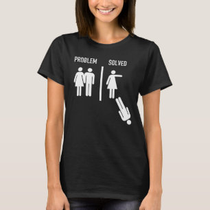 Probleem opgelost - Funny Marriage Versus Divorce T-shirt